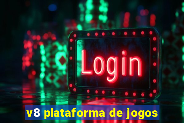 v8 plataforma de jogos